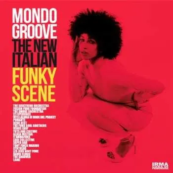 Zahraniční hudba CD Various: Mondo Groove (The New Italian Funky Scene) 2025