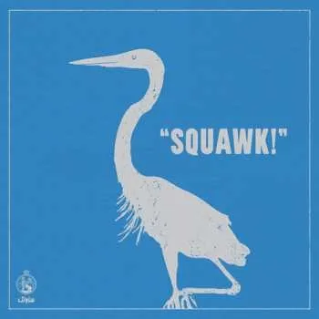 Zahraniční hudba LP SAVAK: SQUAWK! LTD 2025 Limited Edition Vinyl