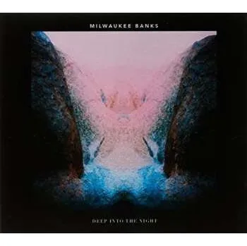 Zahraniční hudba CD Milwaukee Banks: Deep Into The Night 2016