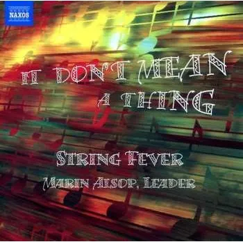 Zahraniční hudba CD String Fever: It Don't Mean A Thing 2012