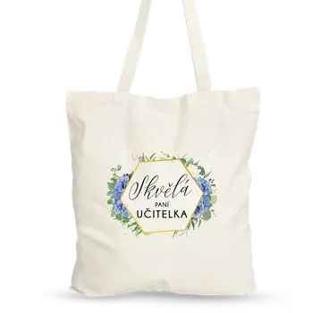Nákupní taška Margaret Plátěná taška s potiskem - motiv 23 Skvělá paní učitelka