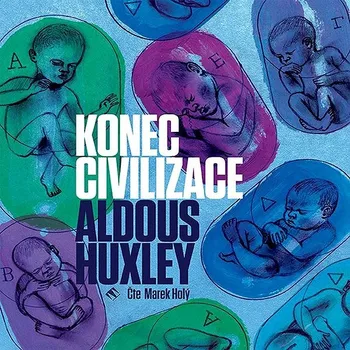 Konec civilizace Audiokniha