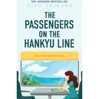 Umění The Passengers on the Hankyu Line