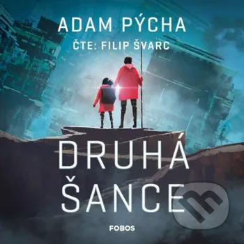Druhá šance - Adam Pýcha BETA - Dobrovský