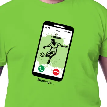 Pánské tričko Tričko Vtipná | Tričko Fotbal volá