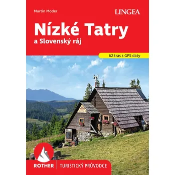 Nízké Tatry a Slovenský ráj - Rother