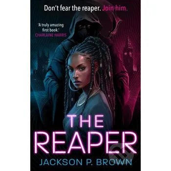 The Reaper - Jackson P. Brown Random House