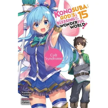 Konosuba: God's Blessing on This Wonderful World!, Vol. 15 (light novel) - Akatsuki, Natsume