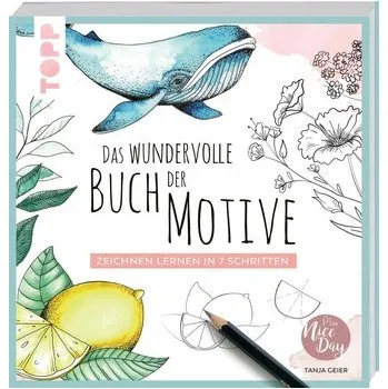 Encyklopedie Das wundervolle Buch der Motive - Geier, Tanja
