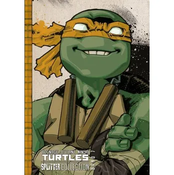 Komiks pro dospělé Teenage Mutant Ninja Turtles Splitter Collection 07 - Eastman, Kevin