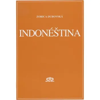Indonéština - Zorica Dubovská