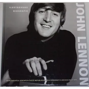 Literární biografie Thomas Gareth - John Lennon (Ilustrovaná biografie)