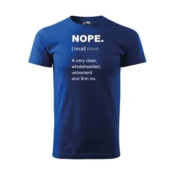 Pánské tričko Tričko s potiskem NOPE: modré 4XL