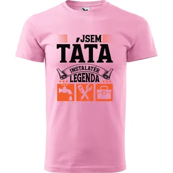 Pánské tričko DOBRÝ TRIKO Pánské tričko s potiskem Táta instalatér Velikost: XS, Barva: Růžová