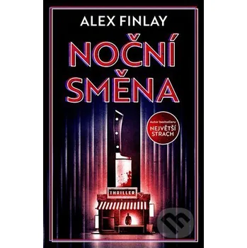 Kniha Noční směna - Alex Finlay Vendeta