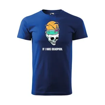 Pánské tričko Tričko s potiskem If i was deadpool: modré 4XL