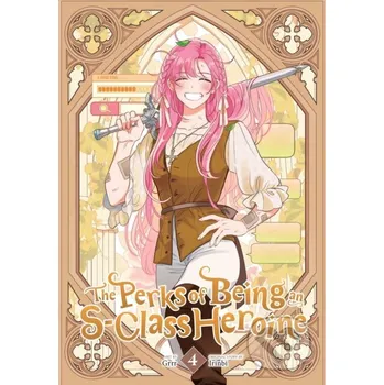 Beletrie pro dospělé The Perks of Being an S-Class Heroine, Vol. 4 (Brožovaná)