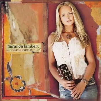 Zahraniční hudba CD Miranda Lambert: Kerosene 2020