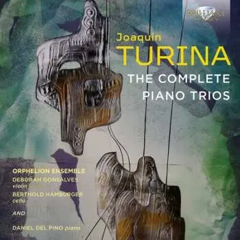 Zahraniční hudba CD Joaquin Turina: The Complete Piano Trios 2025