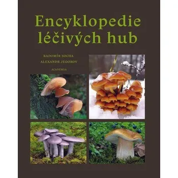 Encyklopedie léčivých hub - Radomír…