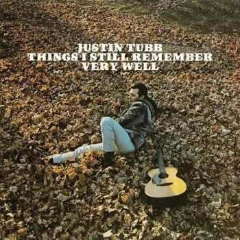 Zahraniční hudba CD Justin Tubb: Things I Still Remember Very Well 2016