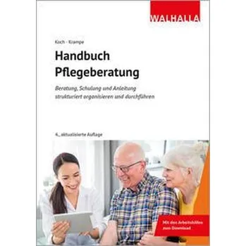 Handbuch Pflegeberatung - Koch, Katja [DE] (2025, Brožovaná, Walhalla und Praetoria)