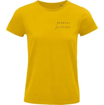 Dámské tričko Dámské tričko "Folklor je láska" Velikost: M, Barva: Zlatá