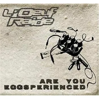 Zahraniční hudba CD L'Oeuf Raide: Are You Eggsperienced? 2008