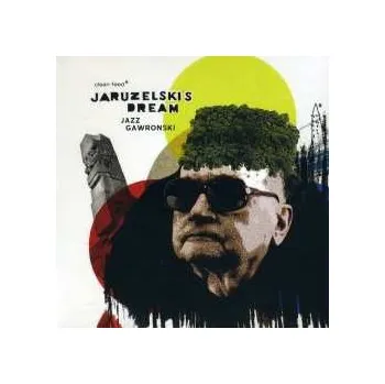 Zahraniční hudba CD Jaruzelski's Dream: Jazz Gawronski 2011