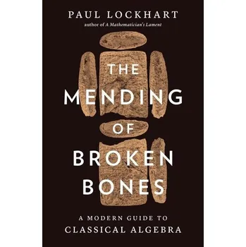 The Mending of Broken Bones - Lockhart, Paul