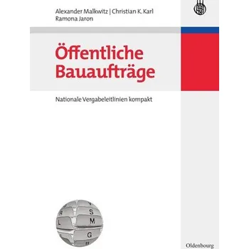 Öffentliche Bauaufträge - Malkwitz, Alexander