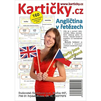 Anglický jazyk Angličtina v řetězech (Výuka slovíček pomocí zřetězených vět)