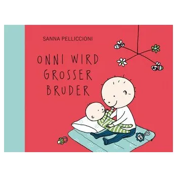 Pohádka Onni wird großer Bruder - Pelliccioni, Sanna