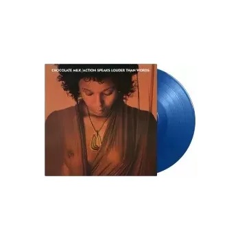 Hudba Action Speaks Louder Than Words / Blue / Vinyl - Chocolate Milk [LP]