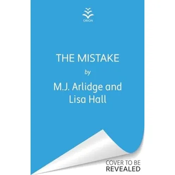 Cizojazyčná kniha Mistake - Arlidge, M. J. a Hall, Lisa