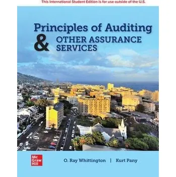 Učebnice Principles of Auditing & Other Assurance Services: 2024 Release ISE - Whittington, Ray a Pany, Kurt