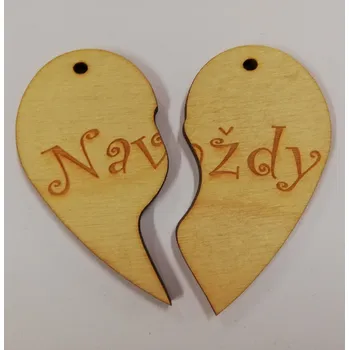 Dřevěný výřez rozdělené srdce "navždy"