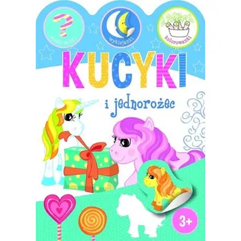 Hlavolam Kucyki i jednorożce. Zgadywanki, wyklejanki.. - Ewa Gorzkowska-Parnas