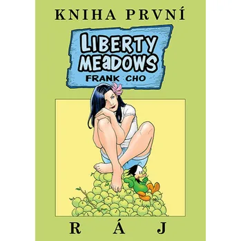 Komiks pro dospělé Liberty Meadows Ráj - Frank Cho