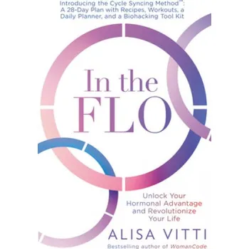 Umění In the FLO – Alisa Vitti (EN)