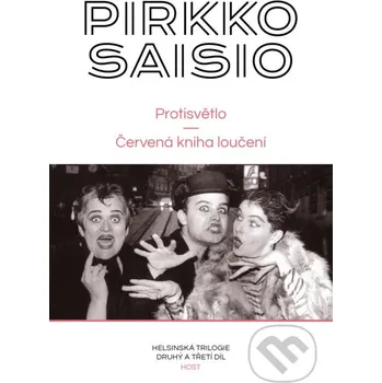Protisvětlo - Pirkko Saisio Host