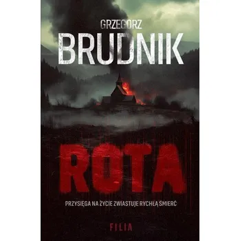 Rota - Grzegorz Brudnik