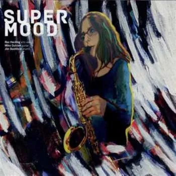 Zahraniční hudba CD Roz Harding: Supermood 2018