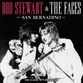 Zahraniční hudba CD Rod Stewart: San Bernadino - The Classic 1975 Broadcast 2022