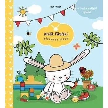 První čtění Królik Fikołek i pierwsze słowa - Ola Panek