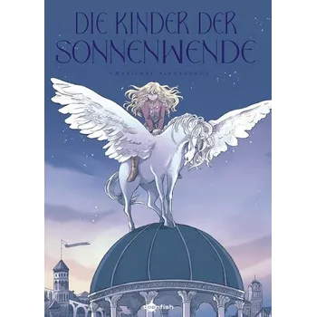 Komiks pro dospělé Die Kinder der Sonnenwende - Alexandre, Marianne