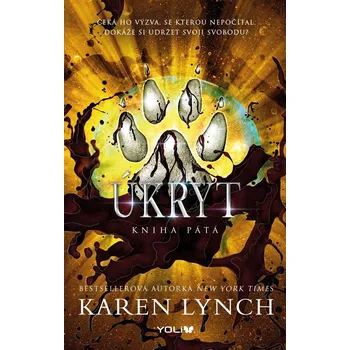 Úkryt: Kniha pátá - Karen Lynch (2025,…