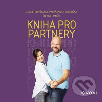 Kniha pro partnery - Milan Studnička, Olga Studničková Šípková Voxi