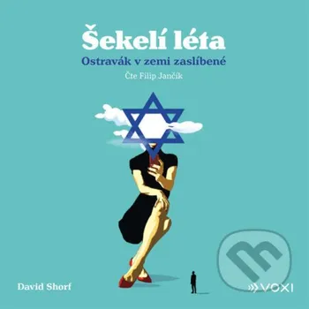 Šekelí léta - David Shorf Voxi