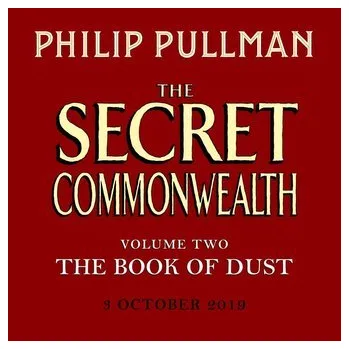 The Secret Commonwealth - Pullman, Philip